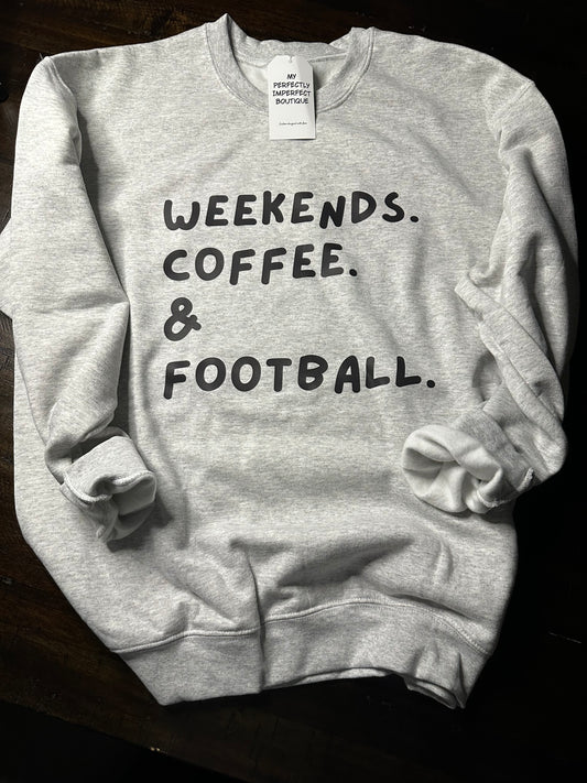 Weekends, Coffee & Football