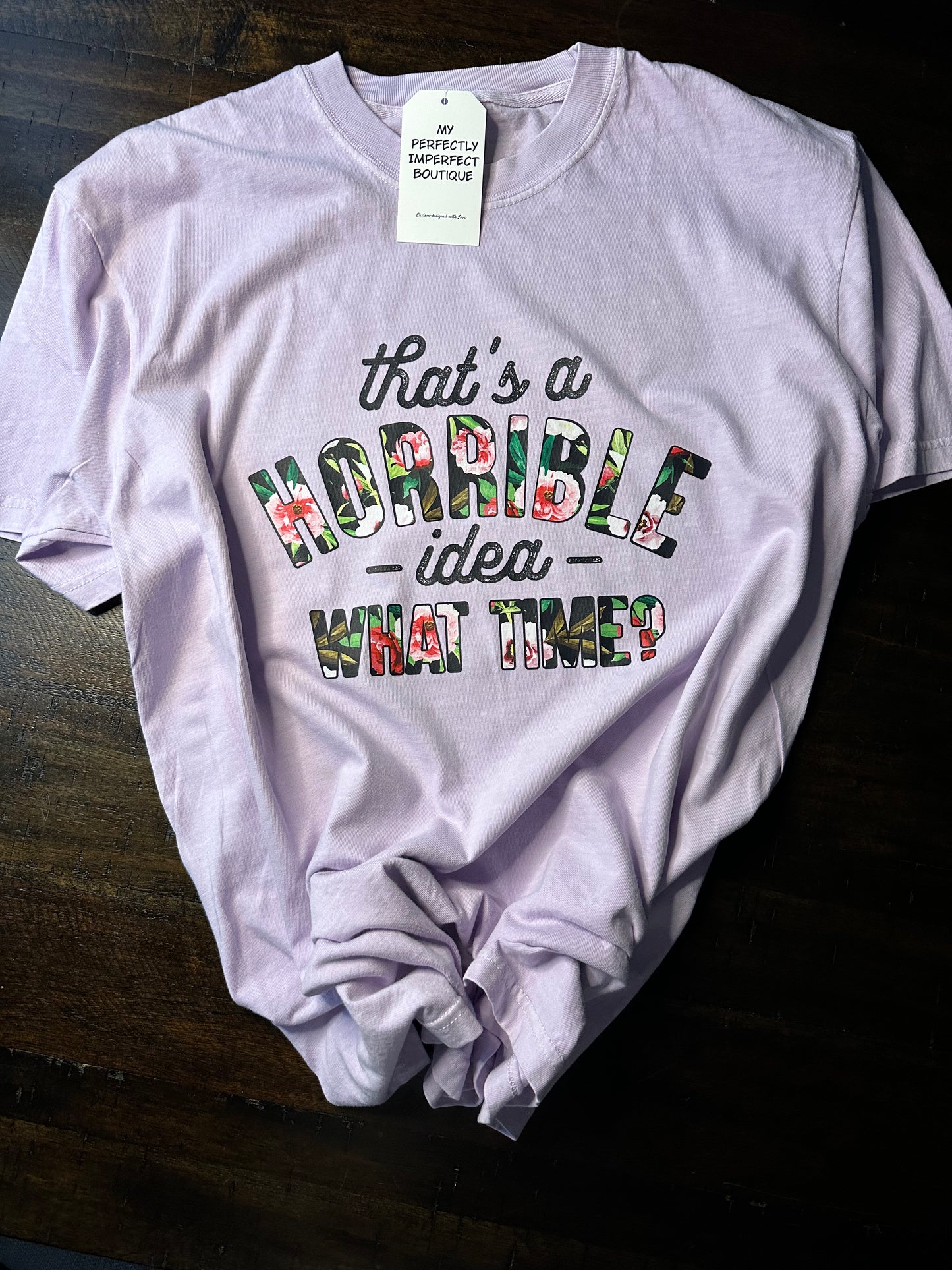 That’s a Horrible Idea